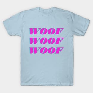 Woof T-Shirt